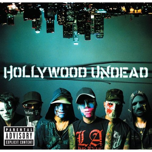 Undead - Hollywood Undead