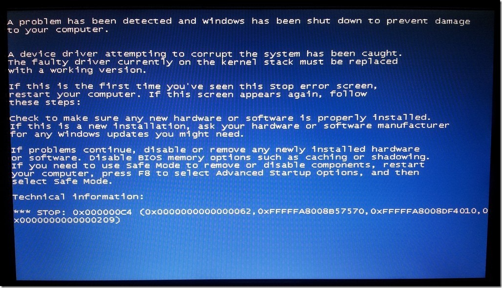 blue screen  0x000000C4 a device driver attempting to corrupt the system