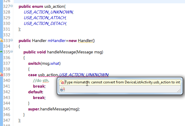 Type mismatch cannot convert from DeviceListActivity.usb_action to int