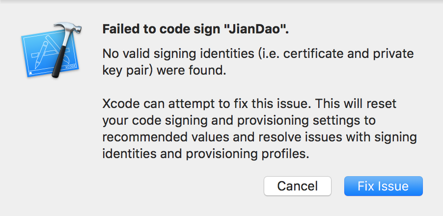 Failed to code sign JianDao No valid signing identities